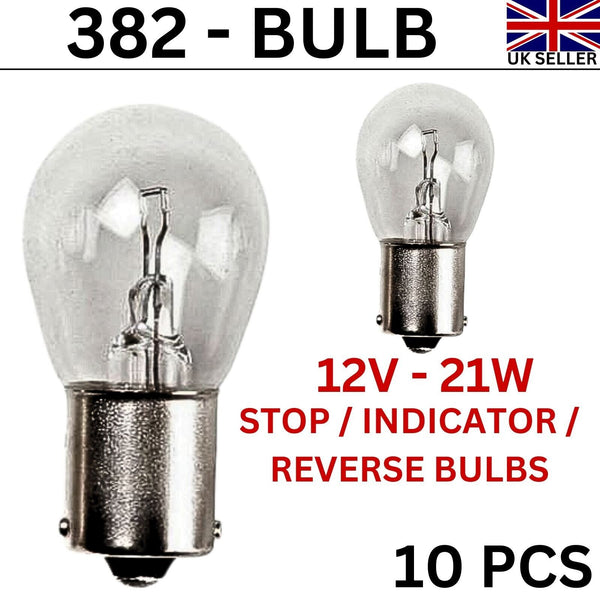 12V-21W Stop / Reverse & Rear Brake Car Van Tail Light Bulbs 382