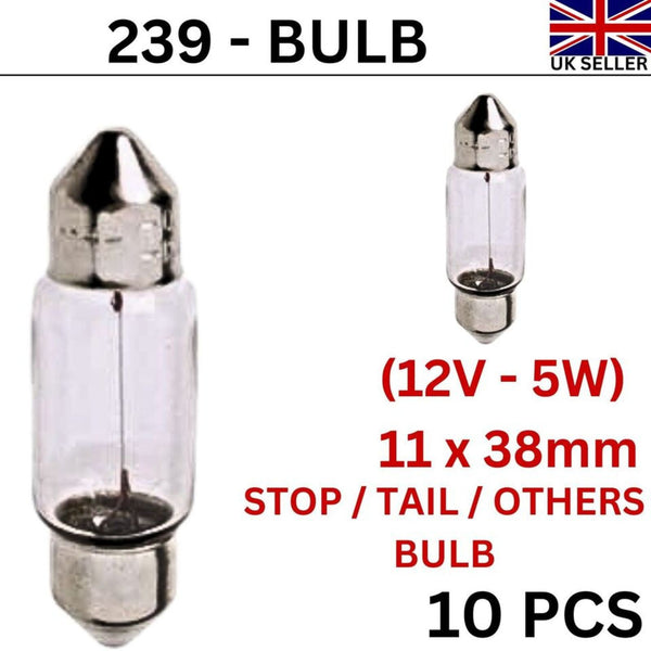 10 x 239 Festoon Bulb 12V-5W (38mm) C5W Interior Rear Number Plate Light Bulb